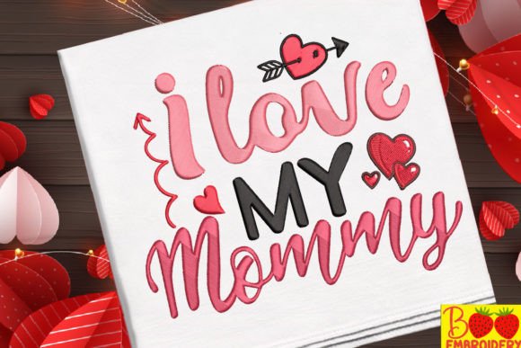 I Love My Mommy
